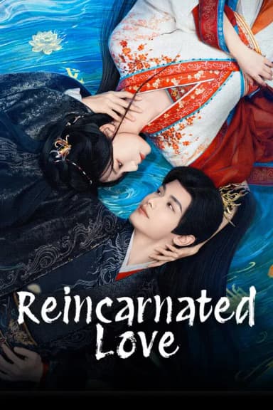 Reincarnated Love (2026)