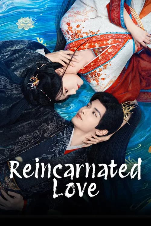 Reincarnated Love (2026)