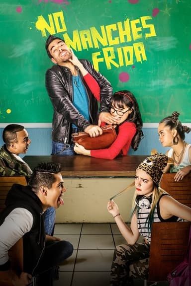 No manches, Frida (2016)