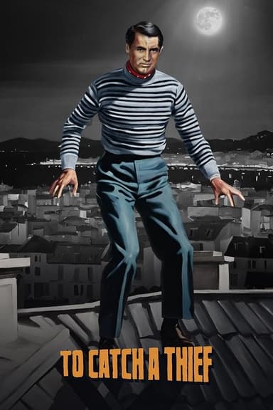 To Catch a Thief (1955)
