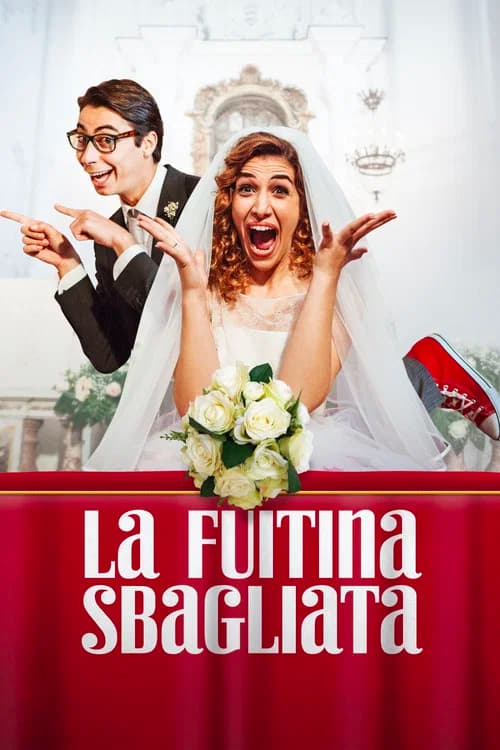 La Fuitina Sbagliata (2018)
