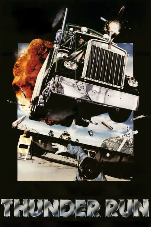 Thunder Run (1985)