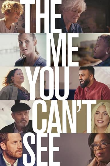 The Me You Can't See (2021)