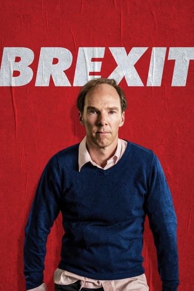 Brexit: The Uncivil War (2019)