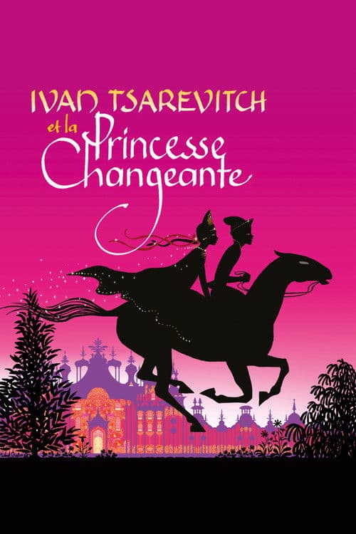 Ivan Tsarevitch and the Changing Princess (2016)