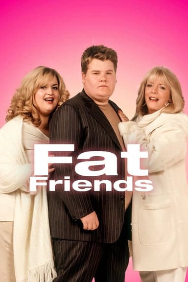 Fat Friends (2000)