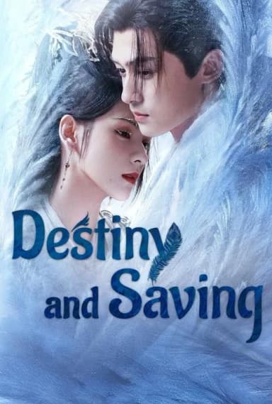 Destiny and Saving (2025)
