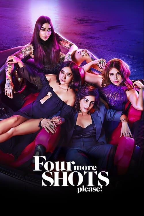 Four More Shots Please! (2019)