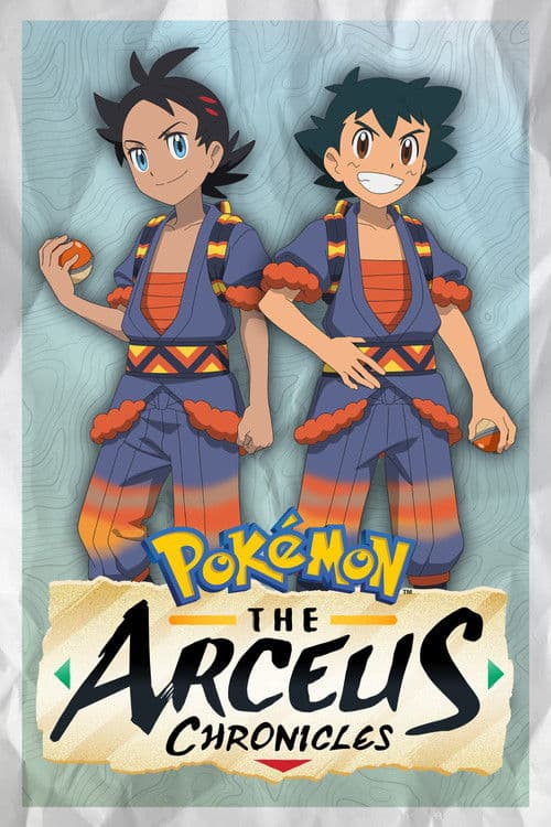 Pokémon: The Arceus Chronicles (2022)