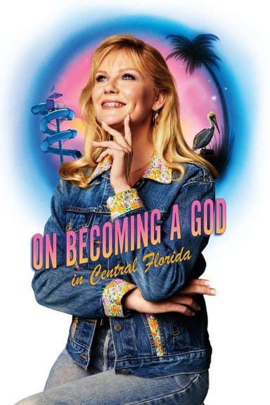 On Becoming a God in Central Florida (2019)