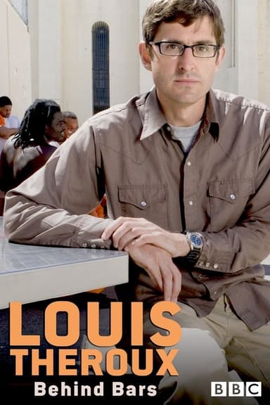 Louis Theroux: Behind Bars (2008)