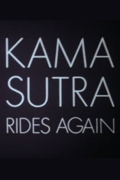 Kama Sutra Rides Again (1971)