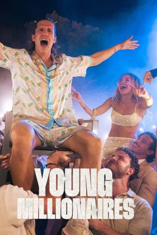 Young Millionaires (2025)