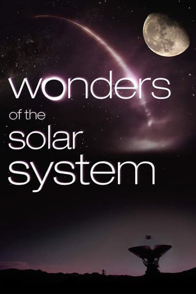 Wonders of the Solar System (2010)