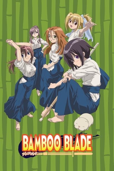 Bamboo Blade (2007)