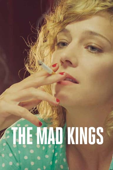 The Mad Kings (2015)