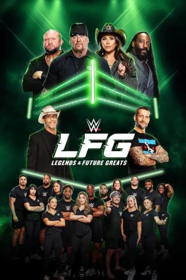 WWE LFG (2025)