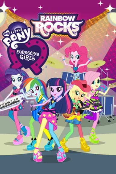 My Little Pony: Equestria Girls – Rainbow Rocks (2014)