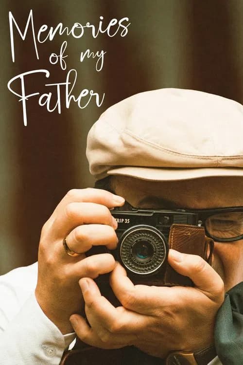 Memories of My Father (2020)
