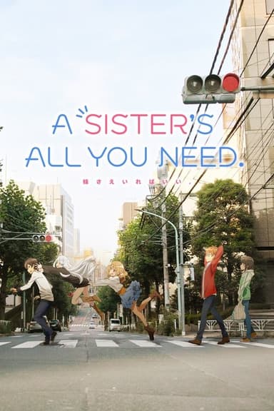 A Sister's All You Need (2017)