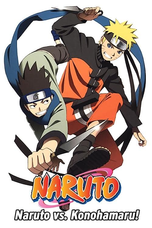 Naruto OVA 9: Chunin Exam on Fire! and Naruto vs. Konohamaru! (2011)