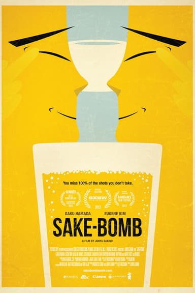Sake-Bomb (2013)