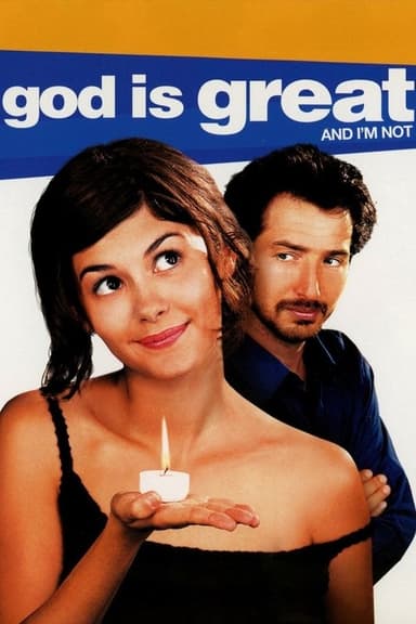 God Is Great and I'm Not (2001)