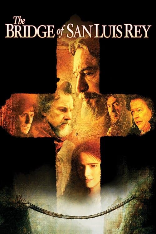 The Bridge of San Luis Rey (2004)