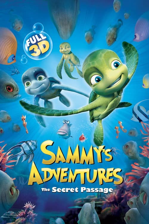 A Turtle's Tale: Sammy's Adventures (2010)