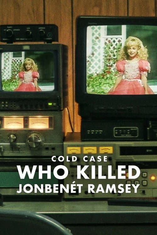 Cold Case: Who Killed JonBenét Ramsey (2024)