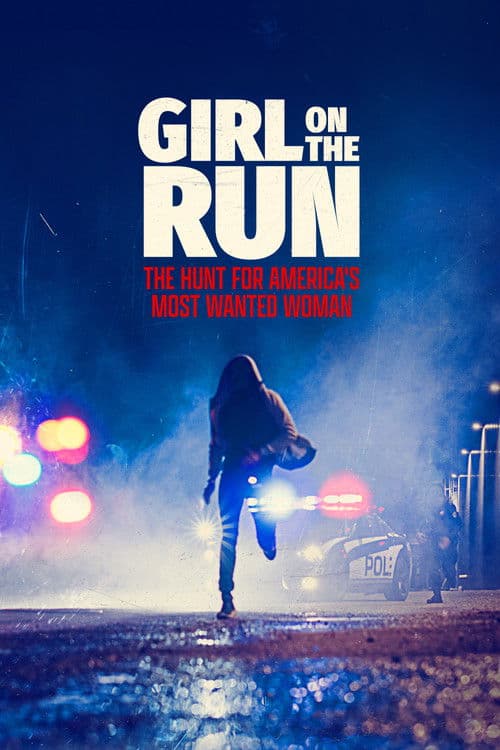 Girl on the Run: The Hunt for America's Most Wanted Woman (2026)