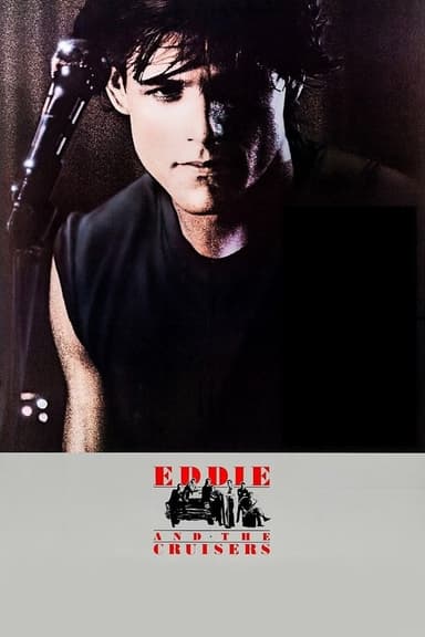 Eddie and the Cruisers (1983)