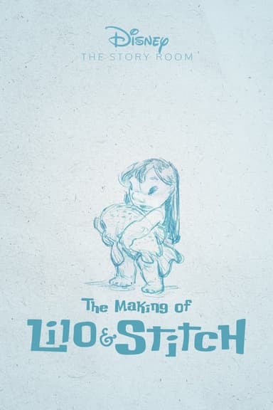 The Story Room: The Making of 'Lilo & Stitch' (2004)