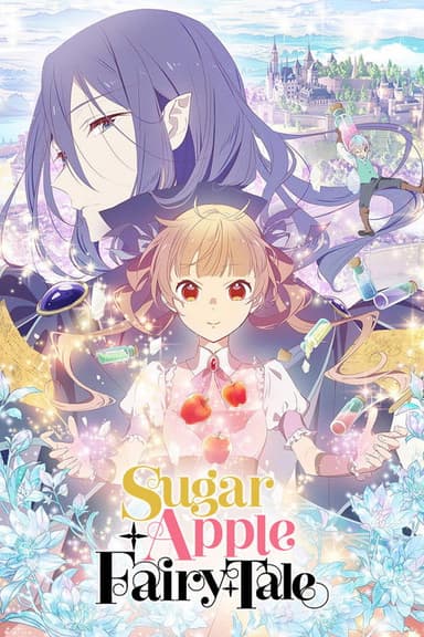 Sugar Apple Fairy Tale (2023)