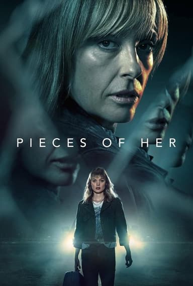 PIECES OF HER (2022)
