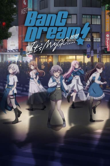 BanG Dream! It's MyGO!!!!! (2023)