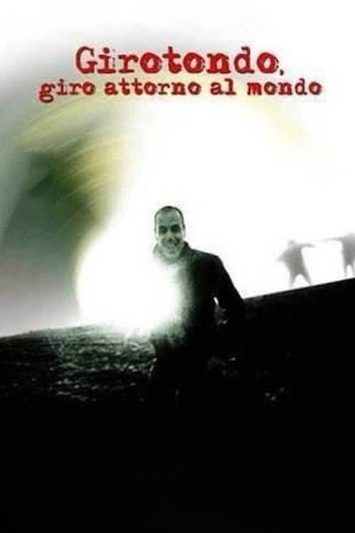 Girotondo: Giro Attorno al Mondo (1999)
