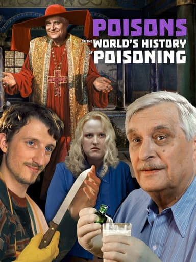 Poisons or the World History of Poisoning (2001)