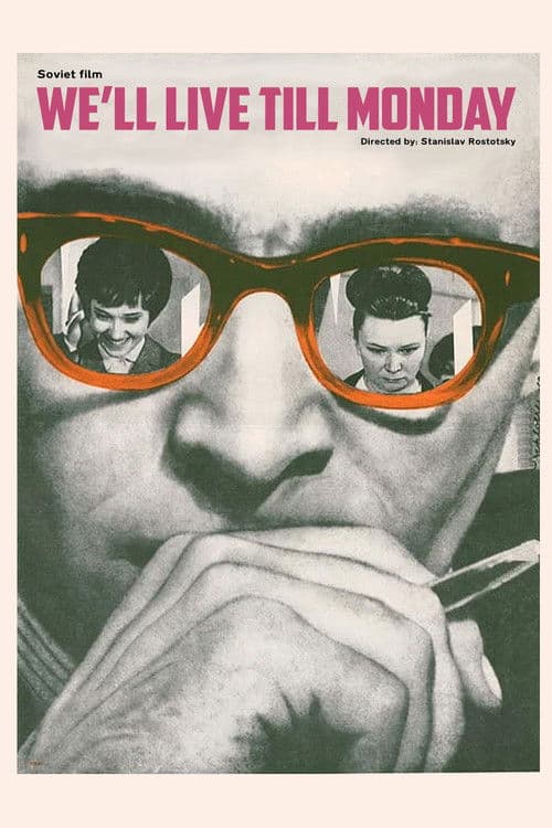 We'll Live Till Monday (1968)