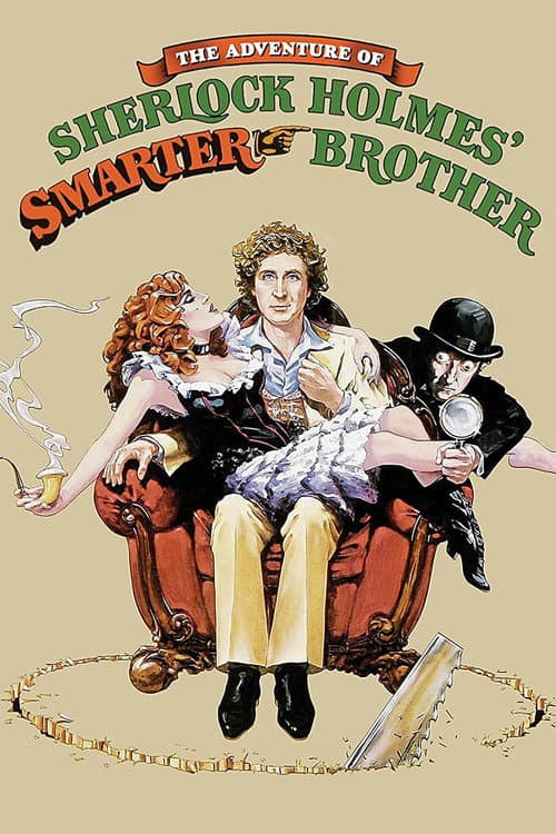The Adventure of Sherlock Holmes' Smarter Brother (1975)