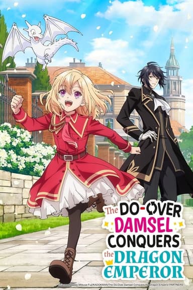 The Do-Over Damsel Conquers the Dragon Emperor (2024)