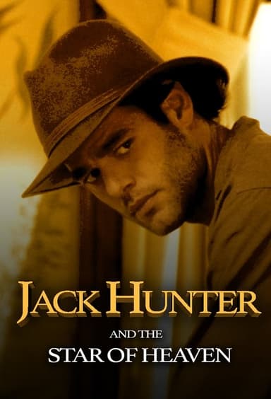 Jack Hunter and the Star of Heaven (2009)