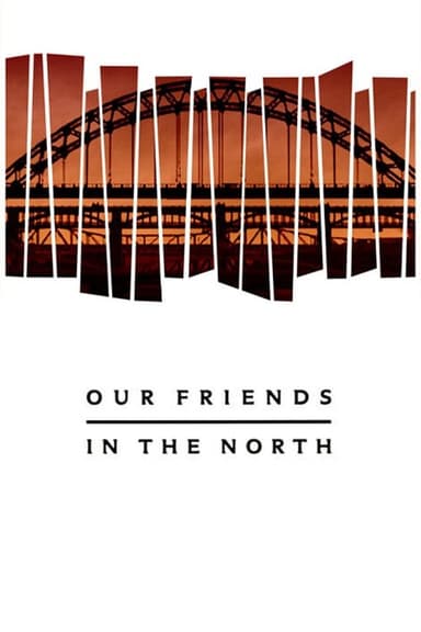 Our Friends in the North (1996)