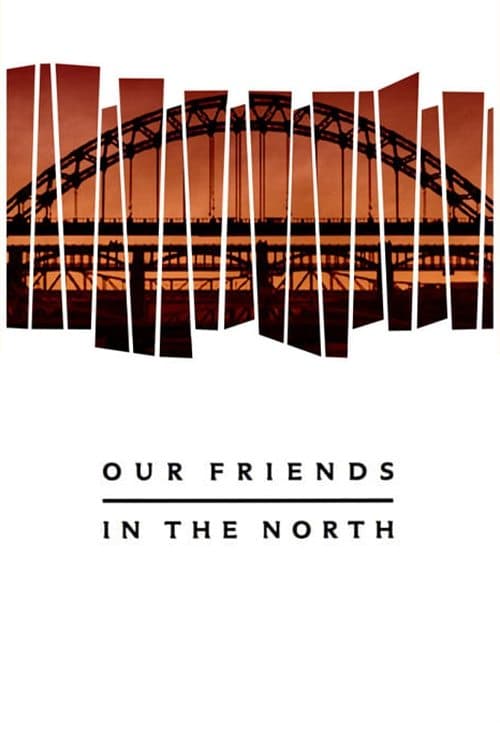 Our Friends in the North (1996)