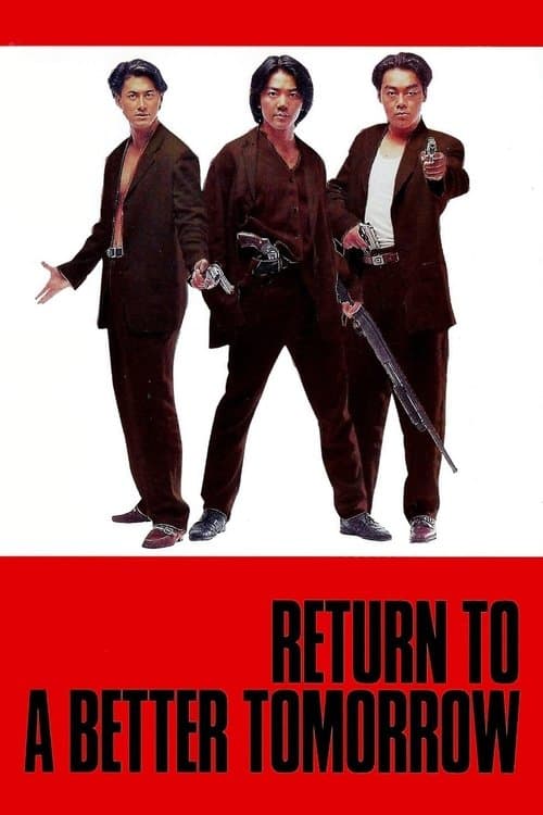 Return to a Better Tomorrow (1994)