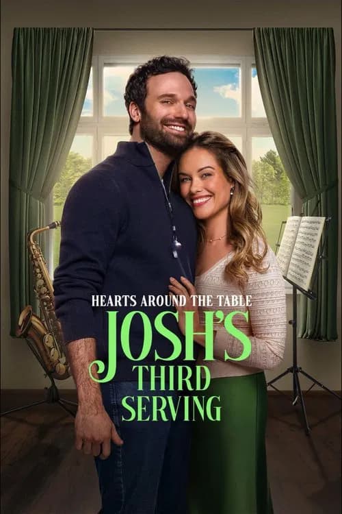 Hearts Around the Table: Josh's Third Serving (2025)