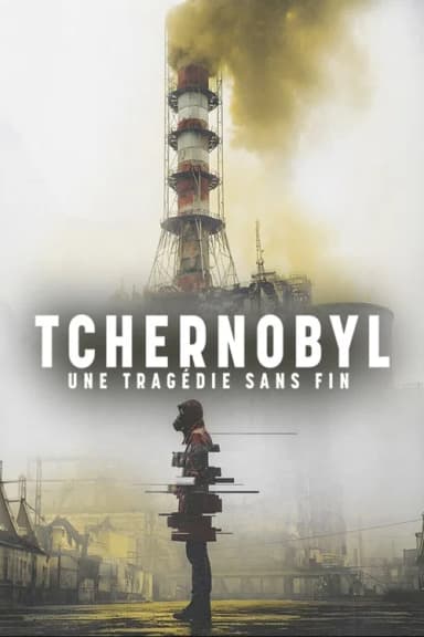 Tchernobyl, une tragédie sans fin (2026)