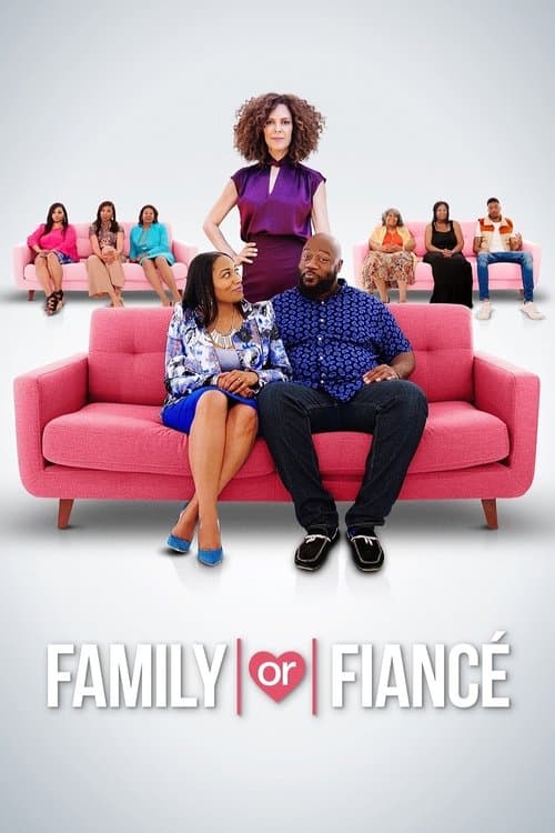 Family or Fiancé (2019)