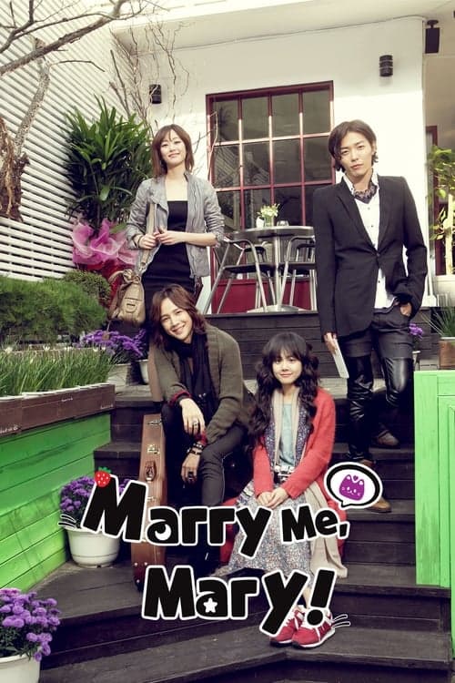 Marry Me, Mary! (2010)