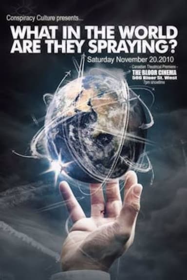 What in the World Are They Spraying? (2010)